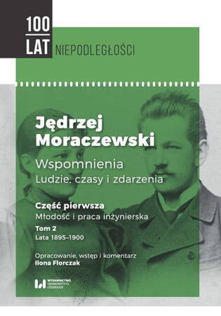 Jędrzej Moraczewski Wspomnienia Ludzie Czasy I Zdarzenia