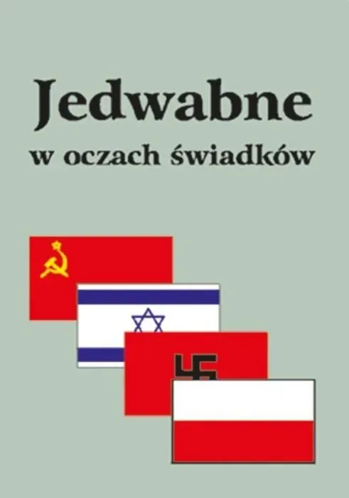 Jedwabne w oczach świadków