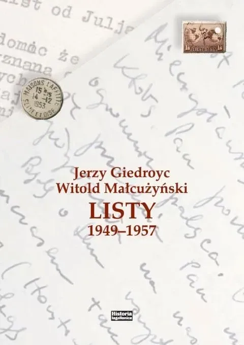 Jerzy Giedroyc - Witold Małcużyński. Listy