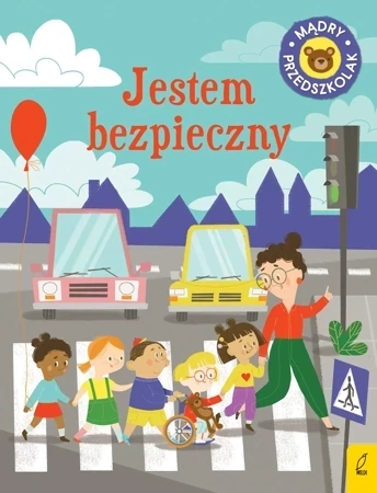 Jestem bezpieczny. Mądry przedszkolak