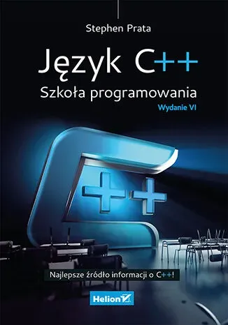 Język C++. Szkoła programowania (wyd. 6)