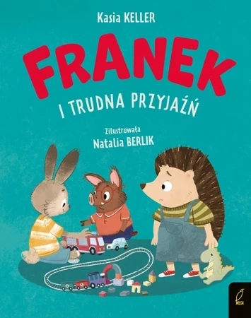 Jeżyk Franek. Franek i trudna przyjaźń