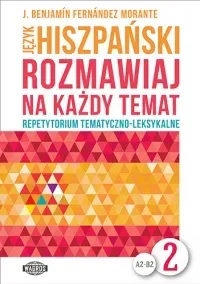 Język hiszpański Rozmawiaj na każdy temat 2