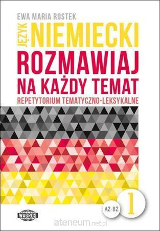 Język niemiecki Rozmawiaj na każdy temat 1 (+mp3)