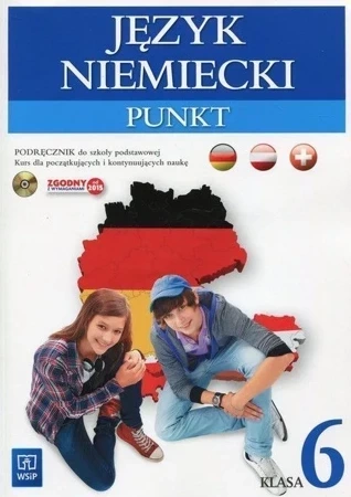 Język niemiecki punkt podręcznik dla klasy 6 szkoły podstawowej kurs dla początkujących i kontynuujących naukę 16940i