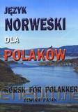 Język norweski dla Polaków NORSK FOR POLAKKER