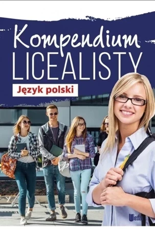 Język polski. Kompendium licealisty