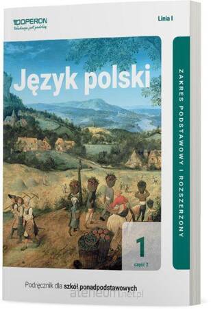 Język polski podręcznik 1 część 2 liceum i technikum zakres podstawowy i rozszerzony