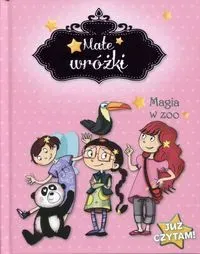 Już czytam! Małe wróżki. Magia w ZOO