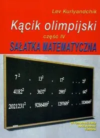 Kącik olimpijski Część 4 Sałatka matematyczna