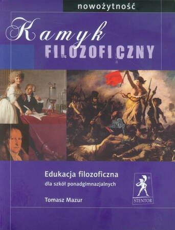 Kamyk Filozoficzny Nowożytność Edukacja Filozoficzna Podręcznik