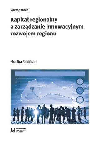 Kapitał Regionalny A Zarządzanie Innowacyjnym..