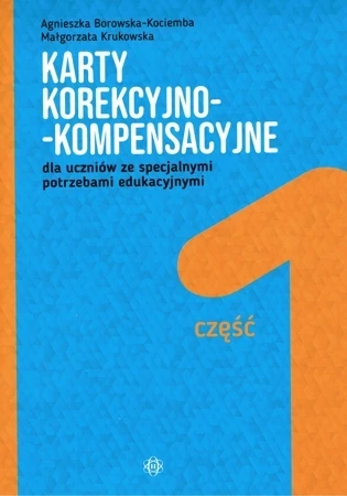 Karty korekcyjno-kompensacyjne dla uczniów ze specjalnymi potrzebami edukacyjnymi cz1 (teczka)