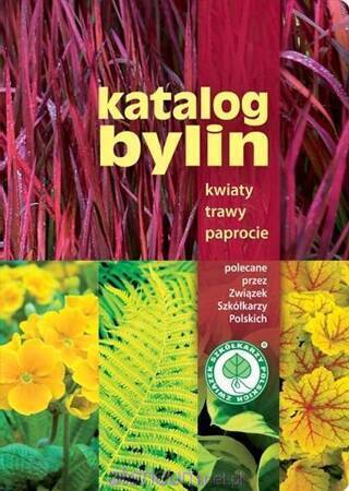 Katalog bylin. Kwiaty, trawy, paprocie