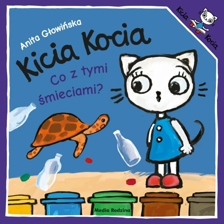 Kicia Kocia. Co z tymi śmieciami? wyd. 2024