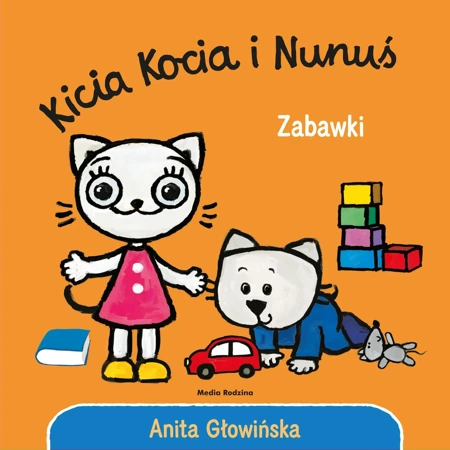 Kicia Kocia i Nunuś. Zabawki