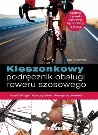 Kieszonkowy podr. napr. roweru szosowego (dodruk 2020)