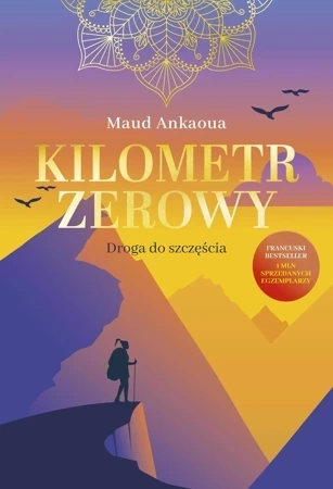 Kilometr zerowy. Droga do szczęścia