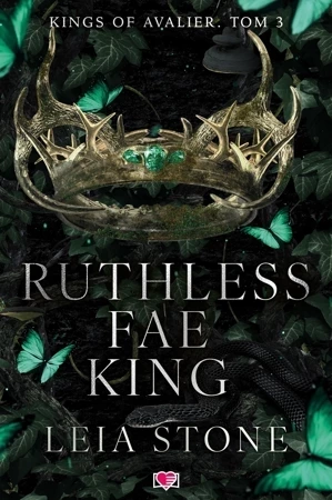 Kings of Avalier Tom 3 Ruthless Fae King