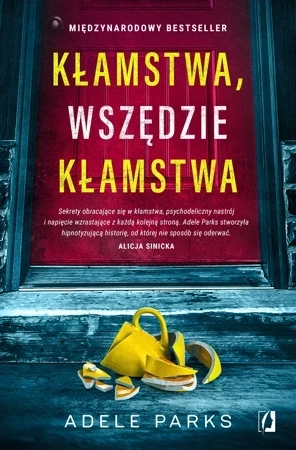 Kłamstwa, wszędzie kłamstwa