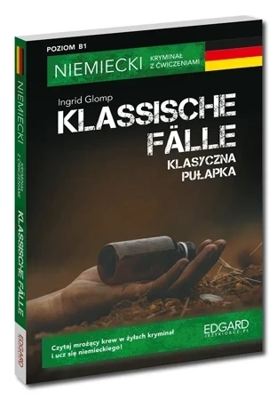 Klasyczna pułapka / Klassische Fälle. Niemiecki kryminał z ćwiczeniami. Poziom B1