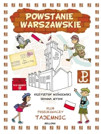 Klub Poszukiwaczy Tajemnic. Powstanie Warszawskie