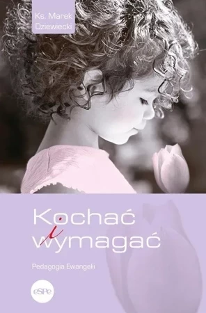 Kochać i wymagać