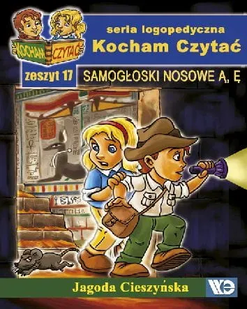 Kocham czytać zeszyt 17. Samogłoski nosowe