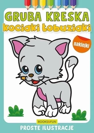 Kociaki łobuziaki. Gruba kreska