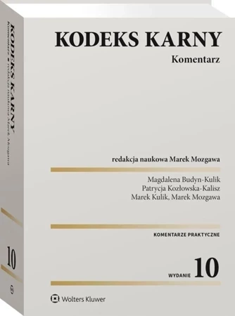 Kodeks karny. Komentarz (wyd. 10)