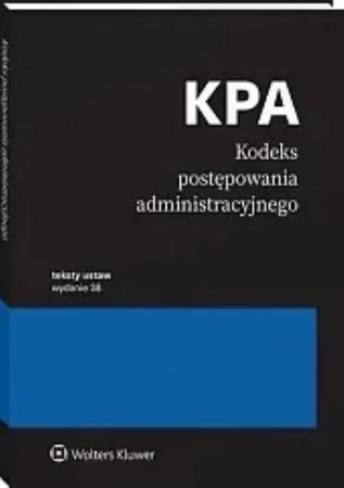 Kodeks postępowania administracyjnego. Przepisy  [PRZEDSPRZEDAŻ]