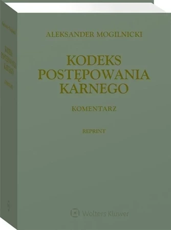 Kodeks postępowania karnego Komentarz Reprint