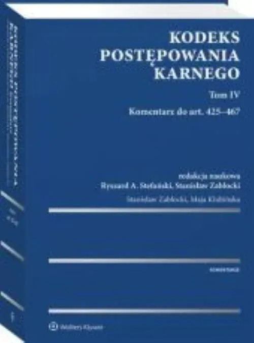 Kodeks postępowania karnego. Tom IV Komentarz