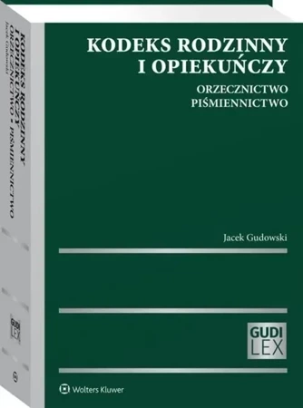 Kodeks rodzinny i opiekuńczy Orzecznictwo Piśmiennictwo