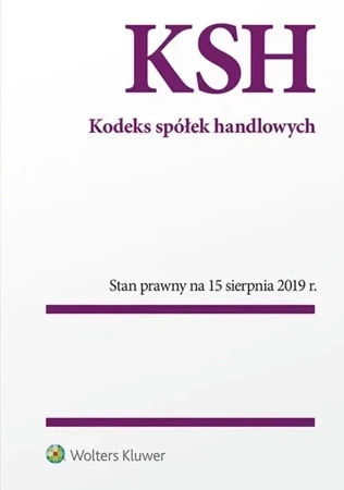 Kodeks spółek handlowych (wyd. 8/2019)