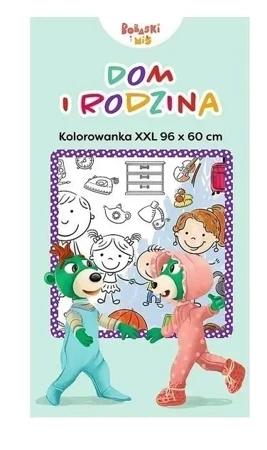 Kolorowanka XXL. Dom i rodzina