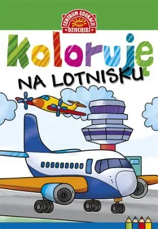 Koloruję. Na lotnisku