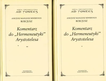 Komentarz do „Hermeneutyki” Arystotelesa Tom 1-2