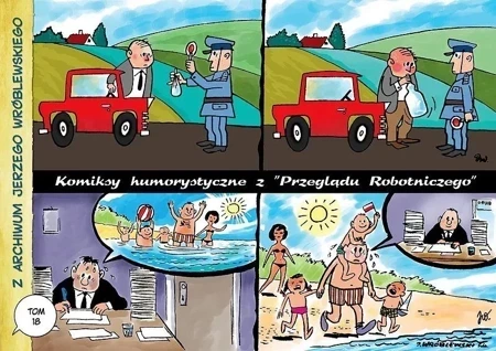 Komiksy humorystyczne z „Przeglądu Robotniczego”. Z archiwum J. Wróblewskiego. Tom 18