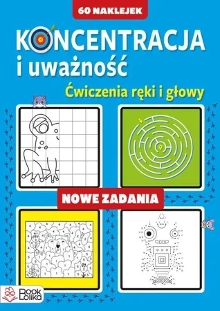 Koncentracja i uważność Nowe zadania