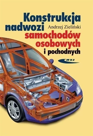 Konstrukcja nadwozi samochodów osobowych i pochodnych