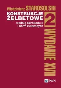 Konstrukcje żelbetowe według Eurokodu 2 i norm związanych.Tom 2