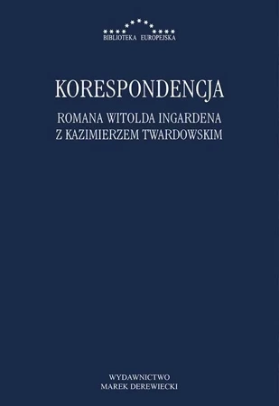 Korespondencja Romana Witolda Ingardena z Kazimierzem Twardowskim