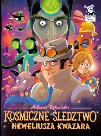 Kosmiczne śledztwo Heweliusza Kwazara