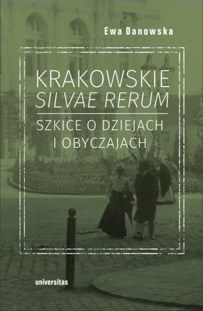 Krakowskie silvae rerum