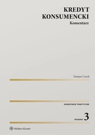 Kredyt konsumencki. Komentarz wyd. 2023