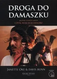 Kroki wiary T.3 Droga do Damaszku Audiobook