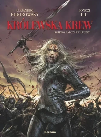 Królewska Krew T.1  Świętokradcze Zaślubiny