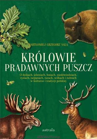 Królowie pradawnych puszcz...