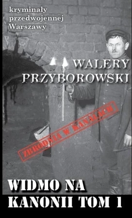 Kryminały przedwojennej Warszawy Tom 38 Widmo na kanonii (cz.1)